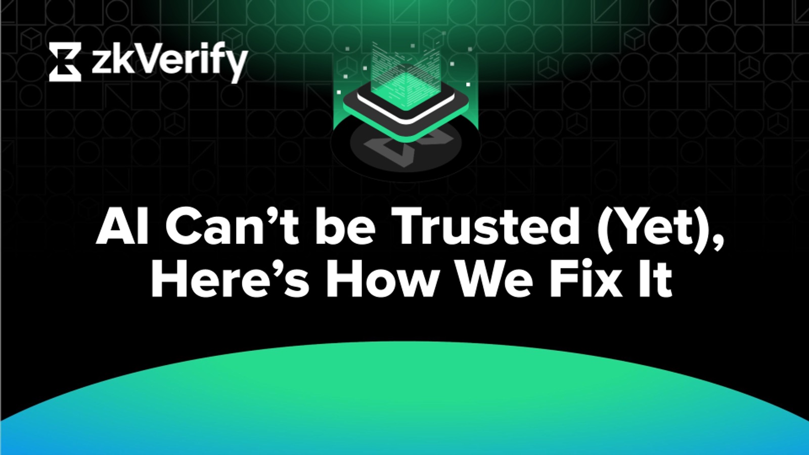 AI Can’t Be Trusted (Yet), Here’s How We Fix It