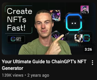 Your Ultimate Guide to ChainGPT's NFT Generator — 139K views